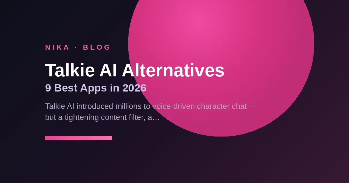 Talkie AI alternatives — 9 best AI companion apps in 2026